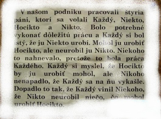 Každý,Nikto,Hocikto a Nikto